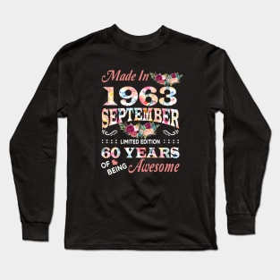 September Flower Made In 1963 60 Years Of Being Awesome Long Sleeve T-Shirt